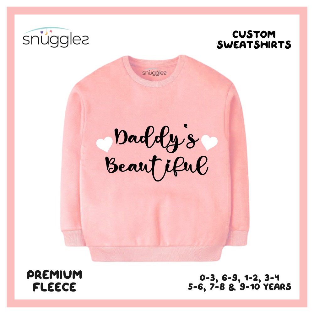 custom-sweatshirt-with-daddy-s-beautiful-snuggles